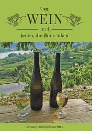 Cover von Vom Wein und jenen, die ihn trinken