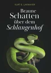 Cover von Braune Schatten über dem Schlangenhof