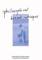 Cover von Philosophical bread whisper