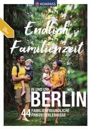 Cover von KOMPASS Endlich Familienzeit - in und um Berlin