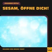 Cover von Sesam, öffne dich!