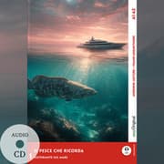 Cover von Il pesce che ricorda - Italienische Krimi-Lektüre A1-A2 (+ Audio-CD)