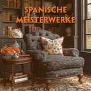 Cover von Spanische Meisterwerke