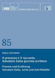 Cover von Il processo e il racconto. Salvatore Satta giurista-scrittore