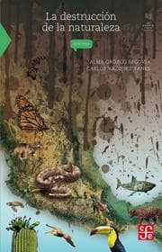 Cover von La destrucción de la naturaleza