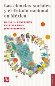 Cover von Las ciencias sociales y el Estado nacional en México