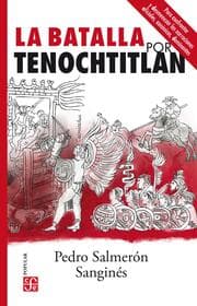 Cover von La batalla por Tenochtitlan