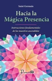 Cover von Hacia la mágica presencia