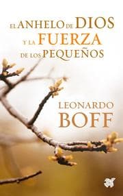 Cover von El anhelo de Dios y la fuerza de los pequeños