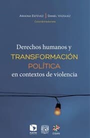 Cover von Derechos humanos y transformación política en contextos de violencia