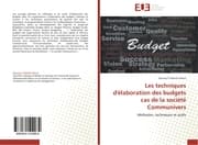 Cover von Les techniques d'élaboration des budgets cas de la société Communivers