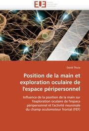 Cover von Position de la main et exploration oculaire de l''espace péripersonnel