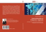 Cover von Supranationalite et integration regionale
