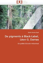 Cover von De pigments à Black-Label, Léon G.Damas
