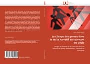 Cover von Le clivage des genres dans le texte narratif au tournant du siècle