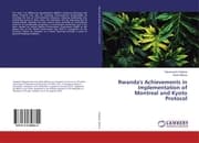 Cover von Rwanda's Achievements in Implementation of Montreal and Kyoto Protocol