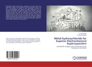 Cover von Metal hydroxychloride for Superior Electrochemical Supercapacitors