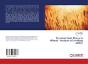 Cover von Terminal Heat Stress in Wheat : Analysis of yielding ability
