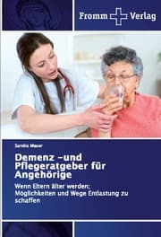 Cover von Demenz -und Pflegeratgeber fürAngehörige