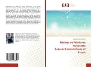 Cover von Résines et Peintures Polyesters Saturés:Formulations et Essais