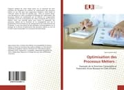 Cover von Optimisation des Processus Métiers :