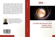 Cover von Le statut de l'humain dans l'espace extra-atmosphérique