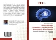 Cover von Formation par compétence des assistants enseignants à l'université