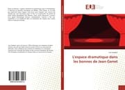 Cover von L'espace dramatique dans les bonnes de Jean Genet