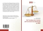 Cover von De lanalyse de larticle 237 ter de la loi électorale en RDC