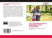 Cover von Los arquetipos de lo femenino en la actualidad
