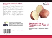 Cover von Proyección de la Producción de Papa en Puno