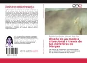 Cover von Diseño de un modelo situacional a través de las metáforas de Morgan