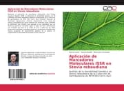 Cover von Aplicación de Marcadores Moleculares ISSR en Stevia rebaudiana