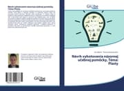 Cover von Návrh vyhotovenia názornej ucebnej pomôcky, Téma: Plasty
