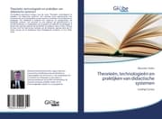 Cover von Theorieën, technologieën en praktijken van didactische systemen