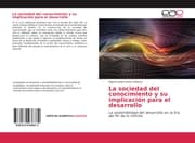 Cover von La sociedad del conocimiento y su implicación para el desarrollo