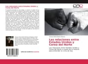 Cover von Las relaciones entre Estados Unidos y Corea del Norte
