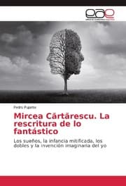 Cover von Mircea Cartarescu. La rescritura de lo fantástico