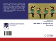 Cover von The Tribe of Modern Male Eunuchs