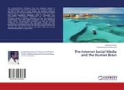 Cover von The Internet Social Media and the Human Brain