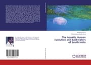 Cover von The Aquatic Human Evolution and Backwaters of South India