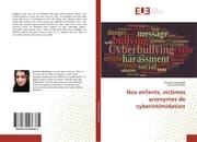 Cover von Nos enfants, victimes anonymes de cyberintimidation