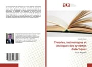 Cover von Théories, technologies et pratiques des systèmes didactiques