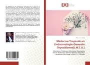 Cover von Medecine Tropicale en Endocrnologie Generale Thyroidienne[I.M.T.A.]