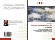 Cover von Photographie poétique de paysage