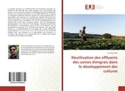 Cover von Réutilisation des effluents des usines d'engrais dans le développement des cultures