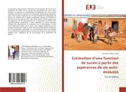 Cover von Estimation dune fonction de survie à partir des espérances de vie auto- évaluées