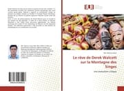 Cover von Le rêve de Derek Walcott sur la Montagne des Singes