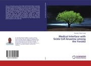Cover von Medical Interface with Sickle Cell Anaemia among the Yorùbá