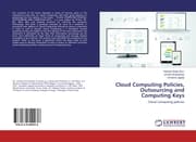 Cover von Cloud Computing Policies, Outsourcing and Computing Keys